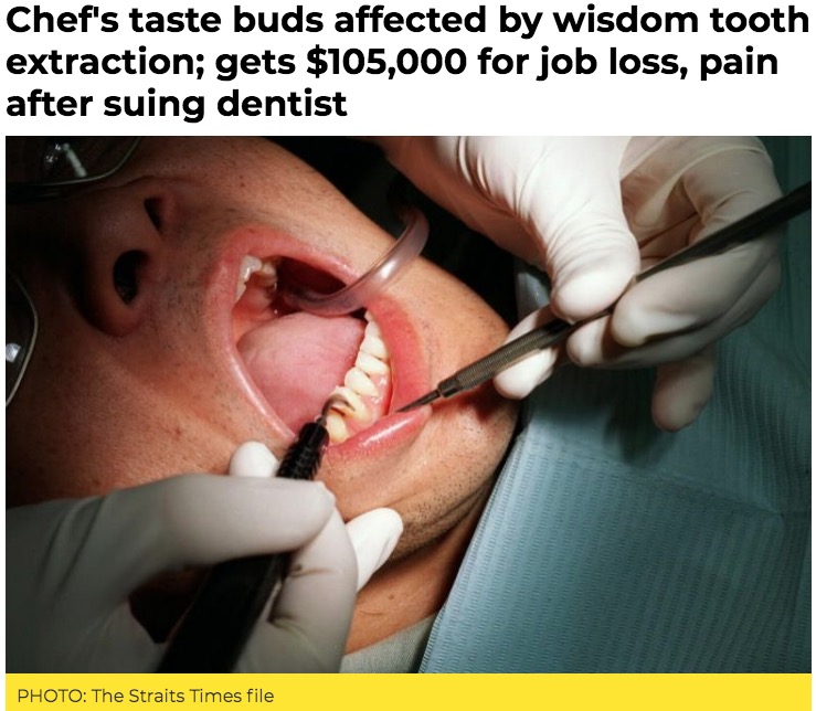 親知らずの治療を受けた男性シェフが味覚障害に（画像は『AsiaOne　2019年9月4日付「Chef’s taste buds affected by wisdom tooth extraction; gets ＄105,000 for job loss, pain after suing dentist」（PHOTO: The Straits Times file）』のスクリーンショット）