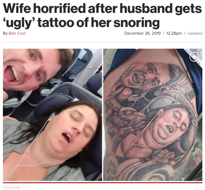 妻のイビキをかく姿を夫がタトゥーに（画像は『New York Post　2019年12月26日付「Wife horrified after husband gets ‘ugly’ tattoo of her snoring」（Facebook）』のスクリーンショット）
