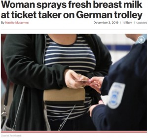 【海外発！Breaking News】無賃乗車がバレた女、電車内で職員に母乳を噴射する（独）