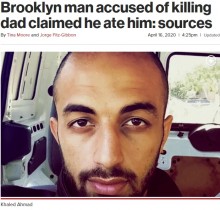 【海外発！Breaking News】自主隔離中に26歳男「父親を殺して食べた」と自首　異常な犯罪にNY市警察も震撼（米）