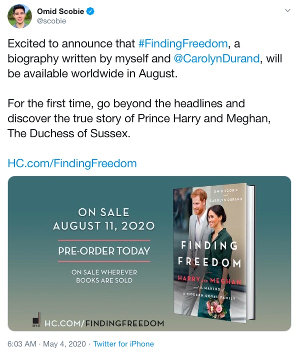 8月出版予定の伝記本『FINDING FREEDOM』（画像は『Omid Scobie　2020年5月4日付Twitter「Excited to announce that ＃FindingFreedom, a biography written by myself and ＠CarolynDurand, will be available worldwide in August.」』のスクリーンショット）