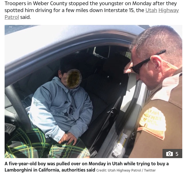 ランボルギーニを買いに行こうとした5歳男児（画像は『The Sun　2020年5月5日付「ON THE LAMBO Boy, 5, with ＄3 in his wallet caught driving his parents car from Utah to California to go buy a Lamborghini」（Credit: Utah Highway Patrol / Twitter）』のスクリーンショット）