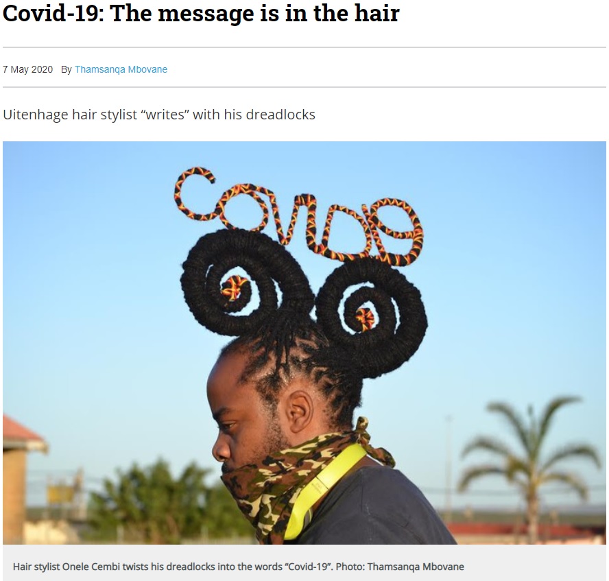 ドレッドヘアで「COVID19」の文字を作ったセンビさん（画像は『GroundUp　2020年6月15日付「Uitenhage stylist uses his hair to protest against Covid-19 lockdown」（Photo: Thamsanqa Mbovane）』のスクリーンショット）
