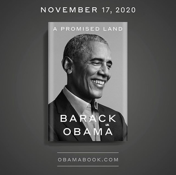 11月17日に出版予定の回顧録『A PROMISED LAND』（画像は『Barack Obama　2020年9月17日付Instagram「There’s no feeling like finishing a book, and I’m proud of this one.」』のスクリーンショット）