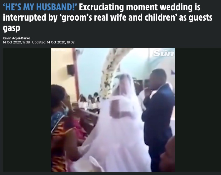 結婚式に新郎の本妻が乱入（画像は『The Sun 2020年10月14日付「‘HE’S MY HUSBAND!’ Excruciating moment wedding is interrupted by ‘groom’s real wife and children’ as guests gasp」（Credit: Newsflash）』のスクリーンショット）