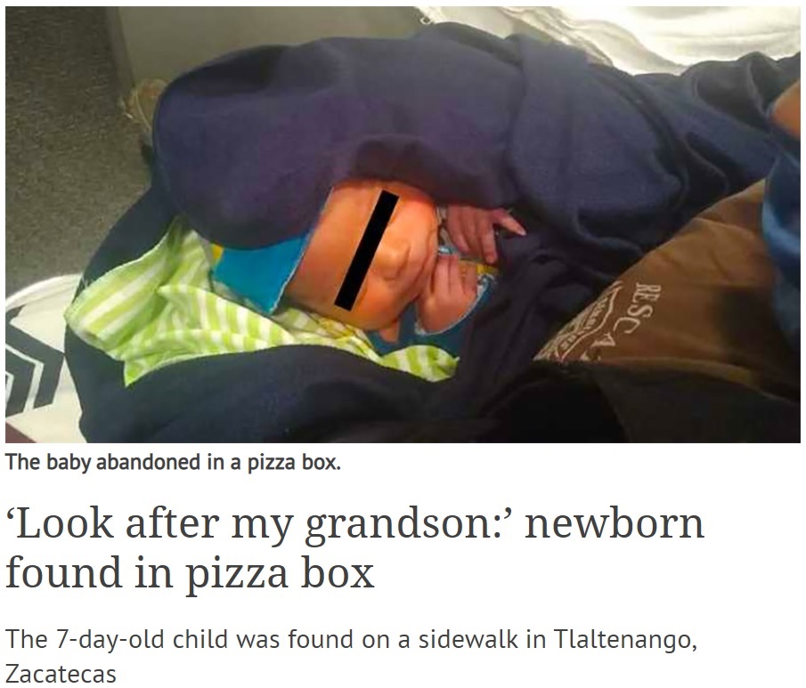 ピザの箱に入ったまま見つかった新生児（画像は『Mexico News Daily　2020年10月9日付「‘Look after my grandson:’ newborn found in pizza box」』のスクリーンショット）