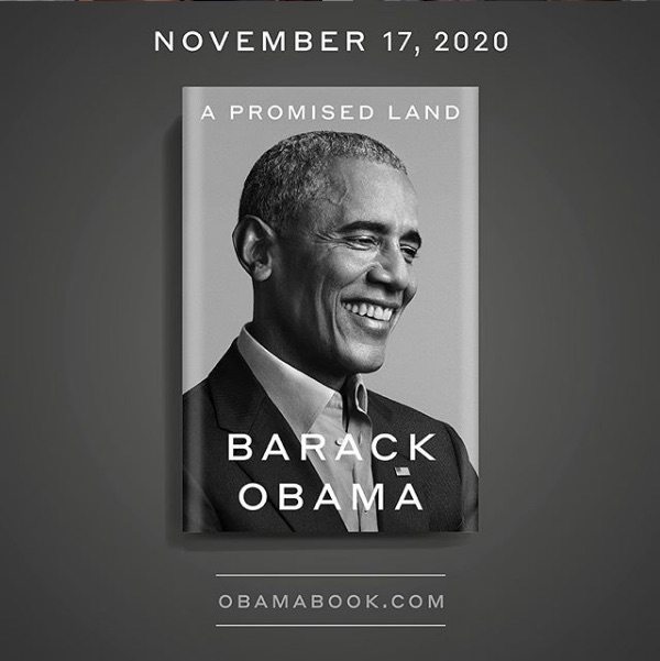 17日に出版予定の回顧録『A PROMISED LAND』（画像は『Barack Obama　2020年9月17日付Instagram「There’s no feeling like finishing a book, and I’m proud of this one.」』のスクリーンショット）