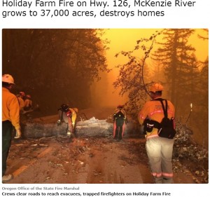 昨年は大規模な山火事に襲われてしまったオレゴン州のマッケンジー地域（画像は『KTVZ　2020年9月8日付「Holiday Farm Fire on Hwy. 126, McKenzie River grows to 37,000 acres, destroys homes」（Oregon Office of the State Fire Marshal）』のスクリーンショット）
