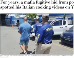 【海外発！Breaking News】YouTubeに投稿した料理動画がきっかけで逃亡中のマフィアを逮捕　「コメディ映画みたい」と呆れる声