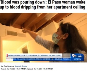 天井から「血液が飛び散ってきた」と話すアナさん（画像は『KTSM 9 News　2021年5月13日付「‘Blood was pouring down’: El Paso woman woke up to blood dripping from her apartment ceiling」』のスクリーンショット）