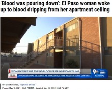 【海外発！Breaking News】天井から落ちる水滴で目覚めた女性　上階で亡くなった人の血液と知りトラウマに（米）