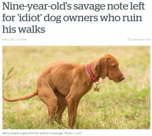 【海外発！Breaking News】犬の糞を放置する飼い主に9歳児がキレる　「怠け者で大バカ者め！9歳の私でも拾うことができる」（英）