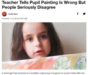 【海外発！Breaking News】先生に絵をダメ出しされて落ち込む6歳児　「芸術に間違いはない」著名人らが続々とエール（英）＜動画あり＞