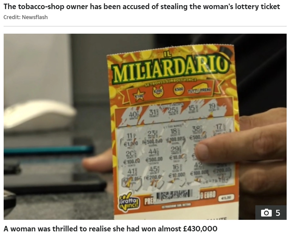 高額当選を確認してもらうために渡した宝くじが盗まれる（画像は『The Sun　2021年9月7日付「CARD IS MARKED Woman loses out on ￡430,000 scratchcard win ‘after shop owner steals ticket and goes on the run’」（Credit: Newsflash）』のスクリーンショット）