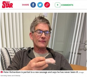 5歳の時から生ソーセージを食べ続けているピーターさん（画像は『The Daily Star　2021年10月4日付「Mum reveals her fella has been eating raw sausages for 50 years leaving people ‘sick’」（Image: Kennedy News and Media）』のスクリーンショット）