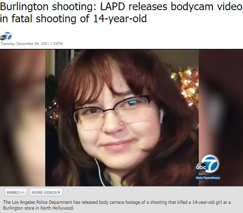 試着室で流れ弾に当たり死亡した14歳少女（画像は『ABC7　2021年12月27日付「Burlington shooting: LAPD releases bodycam video in fatal shooting of 14-year-old」』のスクリーンショット）
