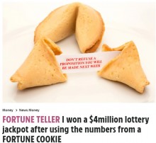 【海外発！Breaking News】フォーチュン・クッキーから出てきた数字を信じて、宝くじで4億5千万円の大当たり（米）