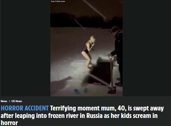 厚い氷が張る川に開けられた穴に飛び込む女性（画像は『The Sun　2022年1月23日付「HORROR ACCIDENT Terrifying moment mum, 40, is swept away after leaping into frozen river in Russia as her kids scream in horror」（Credit: East2west News）』のスクリーンショット）