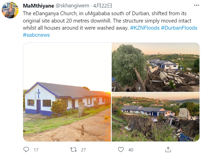 30メートル流されても原形をとどめていた教会（画像は『MaMthiyane　2022年4月22日付Twitter「The eDanganya Church, in uMgababa south of Durban, shifted from its original site about 20 metres downhill.」』のスクリーンショット）