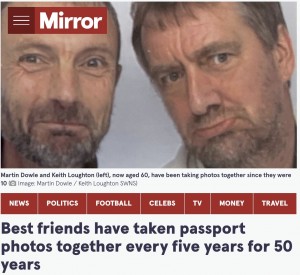 【海外発！Breaking News】5年毎にパスポート写真を撮り続けている親友同士の男性、50周年を迎え11回目の撮影へ（英）