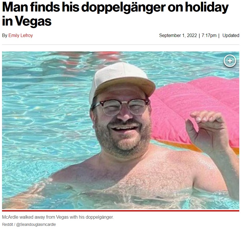 ドッペルゲンガーかと思うほど自分にそっくりな人と出会った男性（画像は『New York Post　2022年9月1日付「Man finds his doppelgänger on holiday in Vegas」（Reddit / ＠Seandouglasmcardle）』のスクリーンショット）