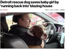 【海外発！Breaking News】火事で燃え盛る家の中へ戻った犬、残された1歳女児のもとへ消防士を導く（米）