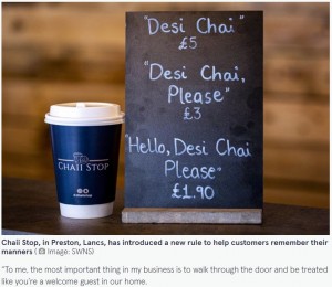 英ランカシャー州にあるカフェは、ぶっきらぼうに商品名だけを伝えて注文した人は丁寧に伝えた人と比較して倍以上の金額を提示した（『The Mirror　「Coffee shop owner charges customers DOUBLE the price if they fail politeness test」（Image: SWNS）』より）